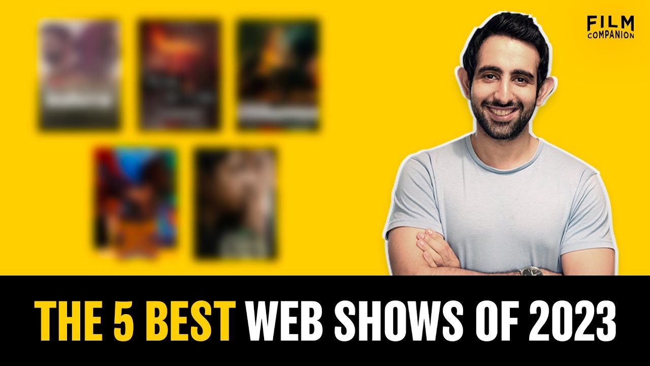 Best Indian Web Shows of 2023 | Film Companion | Suchin Mehrotra