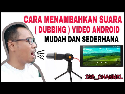 Video: Cara Menambah Suara Pada Video