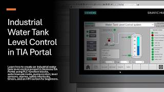 Industrial Water Tank Level Control in TIA Portal