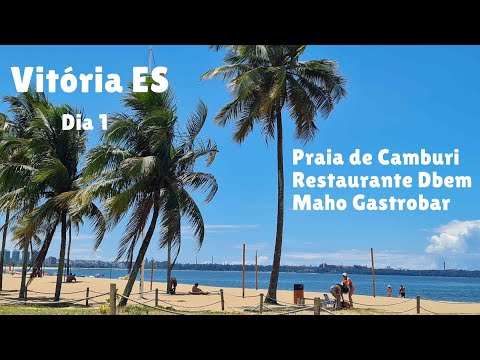 O QUE FAZER E ONDE COMER EM VITÓRIA ES | Dia 1 Praia de Camburi, Restaurante DBem e Maho Gastrobar