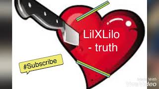 LilXLilo - Truth