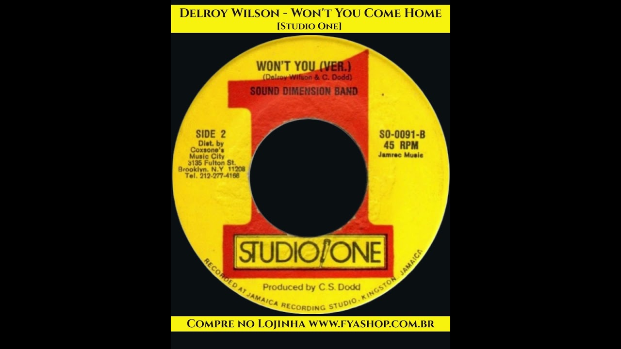 💥 Delroy Wilson - Won't You Come Home [Studio One, 7