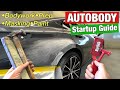 The QUICK &amp; EASY Startup Guide to Autobody and Paint!