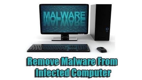 Remove Malware From Infected Computer by Britec