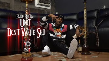 (Blood Brothaz) Blood Brotha Unit - "Don