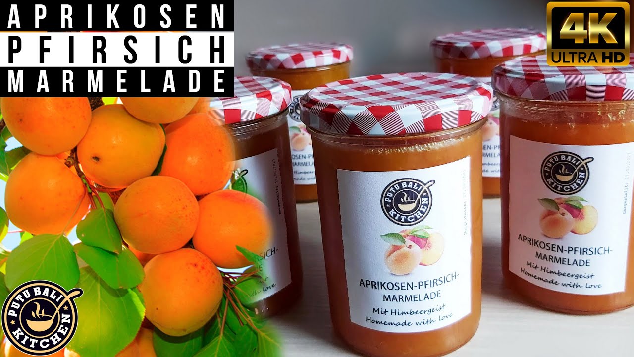Pfirsich Aprikosen Marmelade
