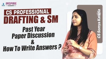 Drafting & SM || Past year paper discussion || CS Somya Kataria || Dec’25