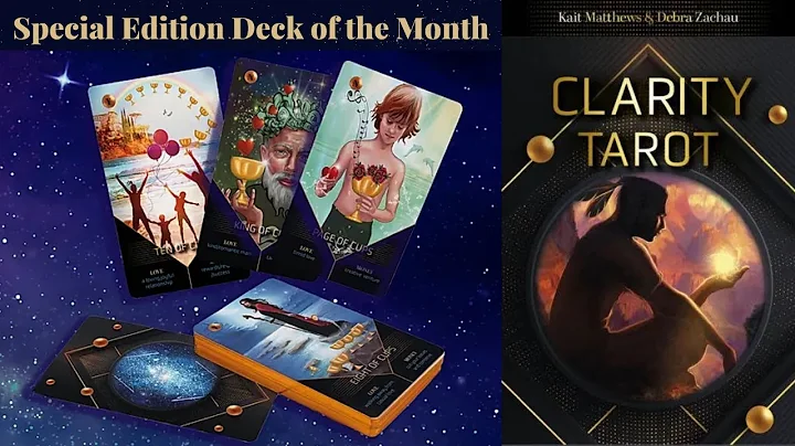 Clarity Tarot by Debra Zachau and Kait Matthews Special Deck of the Month