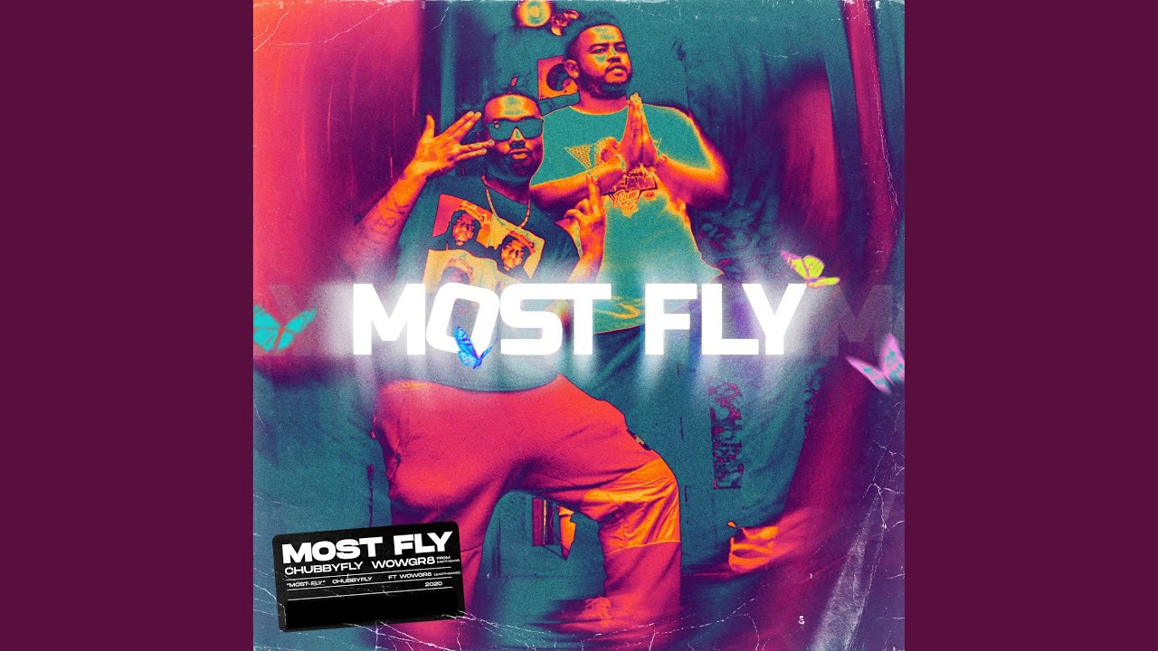 Most Fly (feat. WowGr8) - YouTube