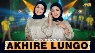 WORO WIDOWATI - AKHIRE LUNGO Ft. BINTANG FORTUNA ( Official Music Video )