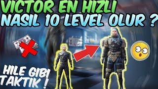 VİCTORU HIZLICA 10 LEVEL YAP ! YENİ HİLE GİBİ TAKTİK ! PubgMobile
