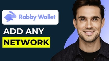 How to Add Any Network to Your Rabby Wallet (2025)