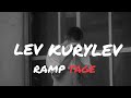 Lev Kurylev - Ramptage 2021