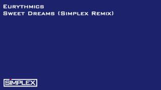 Eurythmics - Sweet Dreams Simplex Remix