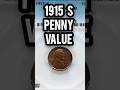 RARE 1915- S Penny Value #money #coin #trending #shorts #varietyerrors