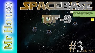 Spacebase DF-9 - EP3 - Situation Critical