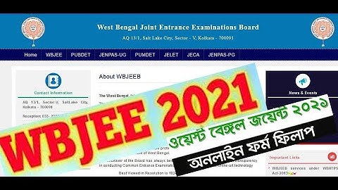 WBJEE 2021 Application Form | Detailed Process Step by Step | Important Documents | WBJEE 2021