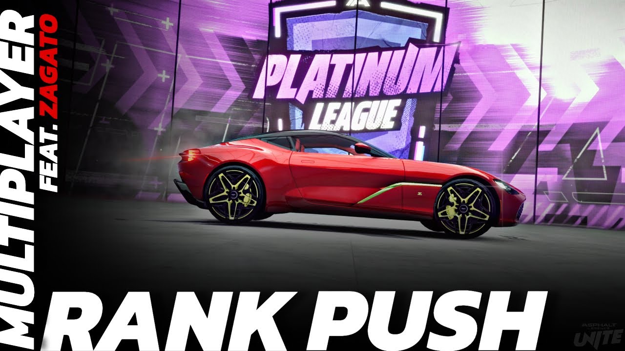 MULTIPLAYER 1 - RANK PUSH | feat. ZAGATO | ASPHALT LEGENDS UNITE | 1#