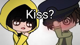 Kiss? - pt 2 - Little Nightmares 2 /Mono x Six/ (GachaClub)