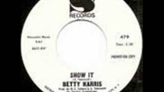 Betty Harris "Show it" chords