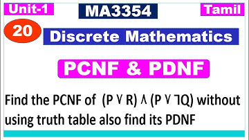Discrete Mathematics | MA3354 | Unit 1| Logic & Proofs  | PCNF & PDNF | PCNF & PDNF Problem in Tamil
