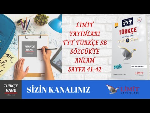 LİMİT TYT TÜRKÇE SORU BANKASI - SÖZCÜKTE ANLAM - SYF 41/42 - TÜRKÇEHANE