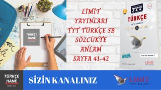 LİMİT TYT TÜRKÇE SORU BANKASI - SÖZCÜKTE ANLAM - SYF 41/42 - TÜRKÇEHANE LİMİT TYT TÜRKÇE SORU BANKASI - SÖZCÜKTE ANLAM - SYF 41/42 - TÜRKÇEHANE