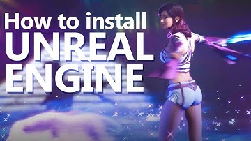 How to install unreal engine 4