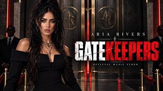 Aria Rivers - Gatekeepers (Official Music Video)