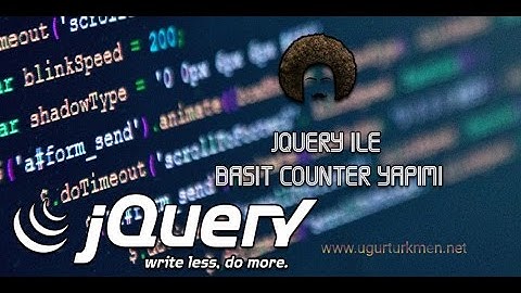 Jquery Kullanarak Basit Counter(Saydırma İşlemi) Yapımı