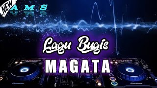 LAGU JOGET BUGIS - MAGATA