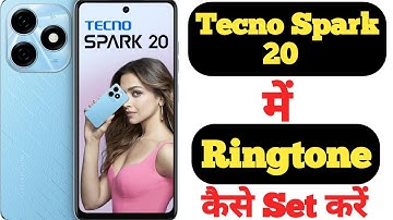 How to set ringtone on Tecno Spark 20 || Tecno Spark 20 me ringtone kaise set kare ||