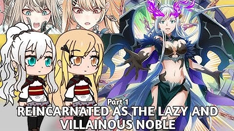 Reincarnated As The Lazy and Villainous Noble React to Rimuru | AU | Part 1 | Gacha Reaction 