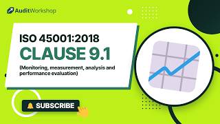 ISO 45001 Clause 9.1 Explained: Monitoring, Measurement, Analysis and Evaluation