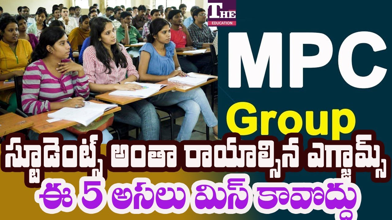 Planning for B.Tech? 5 Important Exams MPC Students Should Focus On