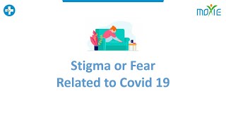 Part 3 Stigma or Fear related to Covid 19