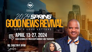 The Good News Revival  Day 9