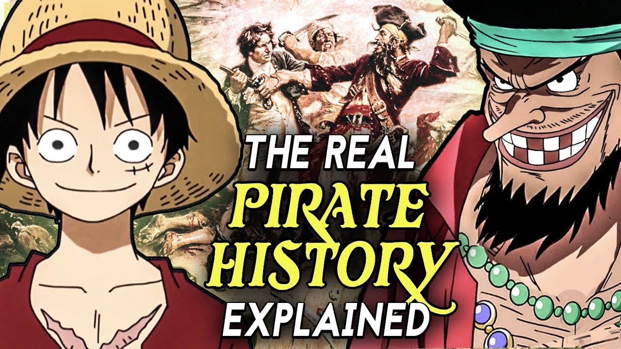 One Piece The Real Pirate History Behind One Piece Explained! YouTube