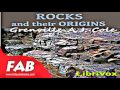 Rocks and Their Origins Full Audiobook by Grenville A. J. COLE by Non-fiction Science