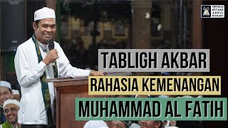 LIVE | Rahasia Dibalik Kemenangan Pemimpin Muda Muhammad Al Fatih |  Ustadz Abdul Somad