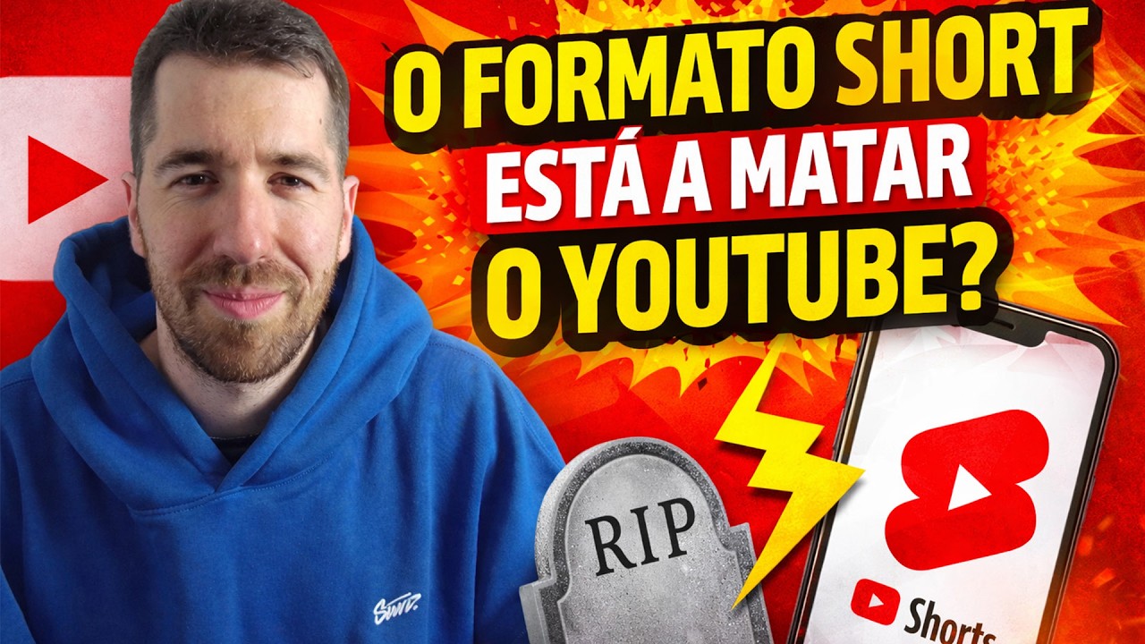 O FORMATO SHORT ESTÁ A MATAR O YOUTUBE?