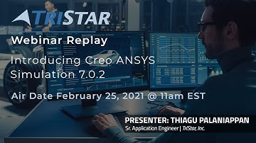 Introducing Creo Simulation 7.0.2 - Powered by ANSYS