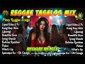 Reggae Tagalog Dance Medley 💖Lipad, Kung Ikay Akin, Lijuanag ✨All Time Favorite Tagalog Reggae Songs