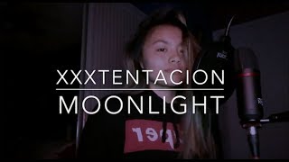 MOONLIGHT - XXXTENTACION (cover)