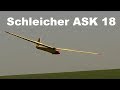 Schleicher ASK 18, scale RC glider, 2018