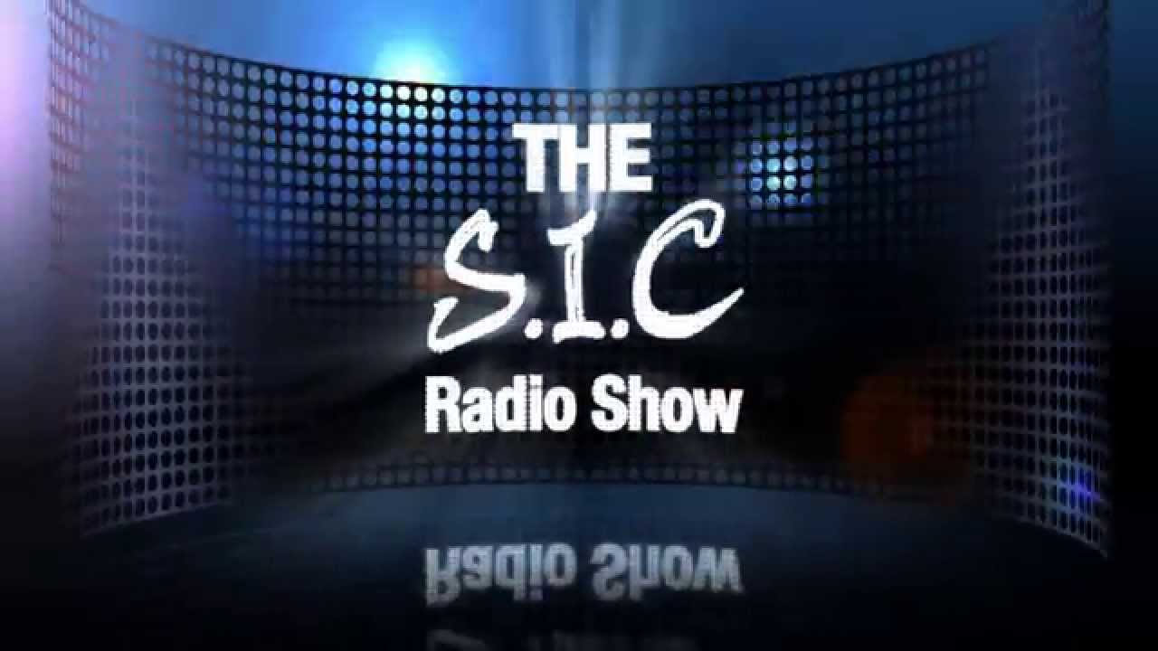 The S I C  Radio Show