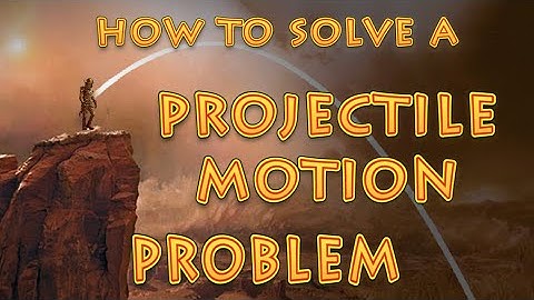 how to solve a more challenging projectile problem