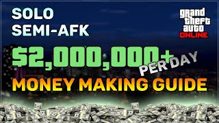 Make $2,000,000+ PER DAY on GTA Online using this guide! Easy *SOLO* *Semi-AFK* screenshot 1