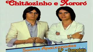 Chitãozinho &amp; Xororó ‐ LP Completo ‐ Ano 1982