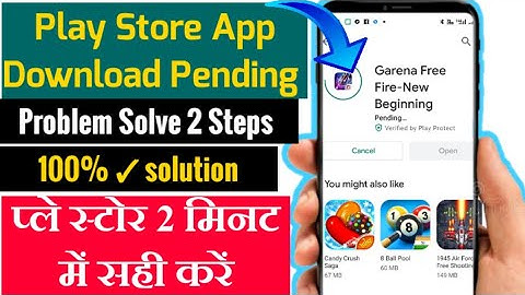 Google Play Store Panding Problem Solve App Download Pending Fix 2 Steps